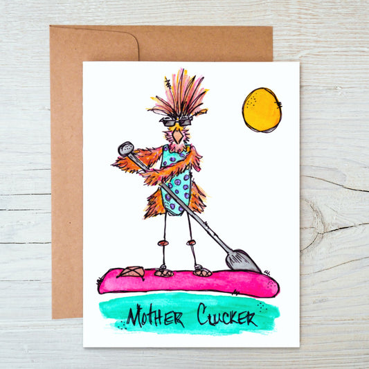 Mother Clucker Paddle Boarder